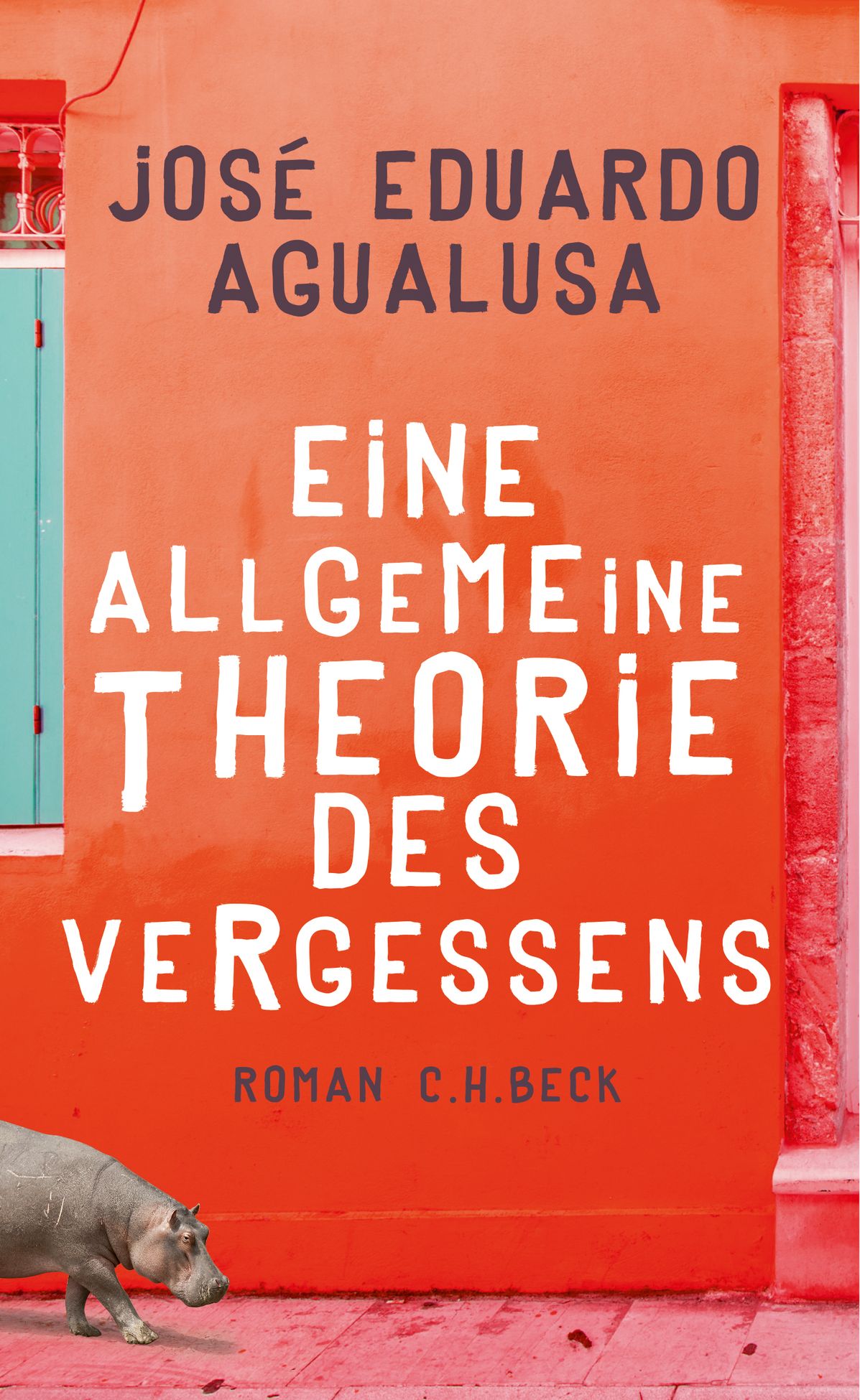 Eine allgemeine Theorie des Vergessens Eine allgemeine Theorie des Vergessens