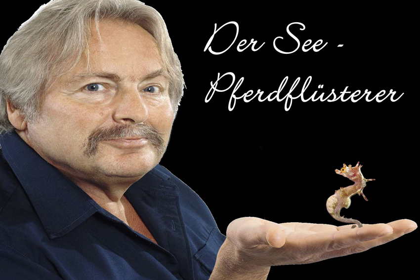 Der See-Pferdflüsterer