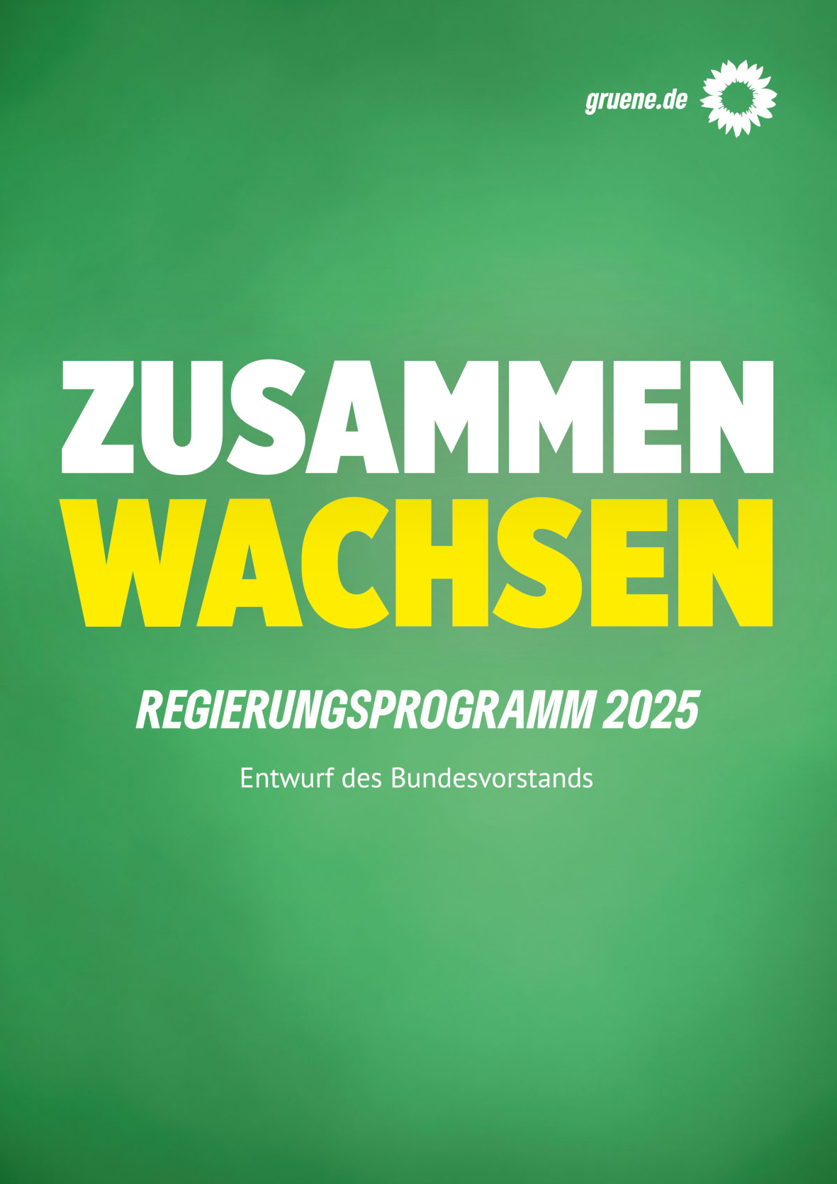 Deckblatt des Regierungsprogramms von B90 / Die Grünen