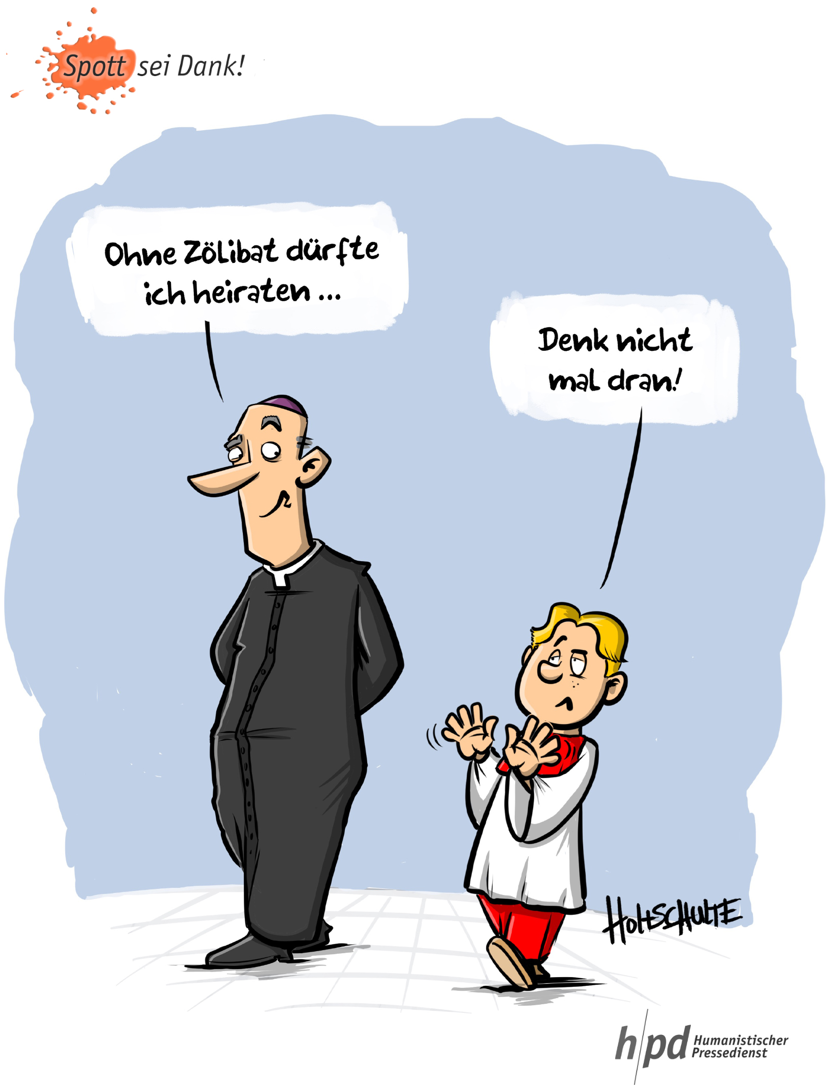 Michael Holtschulte befürchtet: Statt Zölibat Kinderehe auf Katholisch?